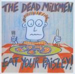 DEAD MILKMEN