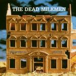 DEAD MILKMEN