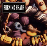 BURNING HEADS