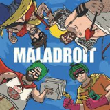 MALADROIT