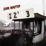 DIM WATTS