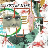 ROTTEN MIND