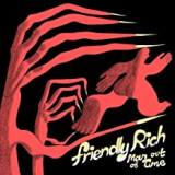 FRIENDLY RICH