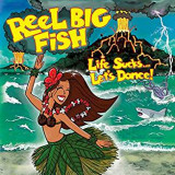 REEL BIG FISH