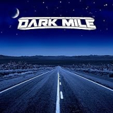 DARK MILE