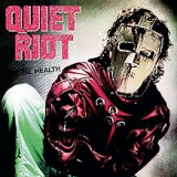 QUIET RIOT