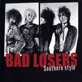 BAD LOSERS