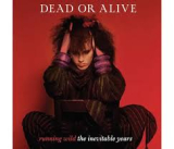 DEAD OR ALIVE