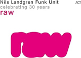 NILS LANDGREN FUNK UNIT