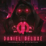 DANIEL DELUXE