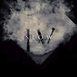 SLOW