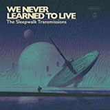 WE NEVER LEARNED TO LIVE