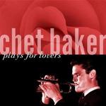 BAKER CHET