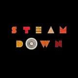 STEAM DOWN