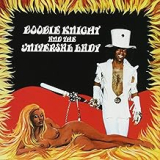 BOOBIE KNIGHT & THE UNIVERSAL LADY