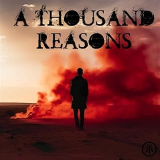 A THOUSAND REASONS