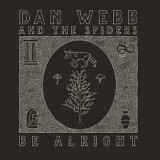 WEBB DAN & THE SPIDERS