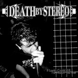 DEATH BY STEREO