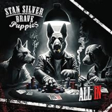 STAN SILVER & THE BRAVE PUPPIES