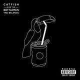 CATFISH AND THE BOTTLEMEN