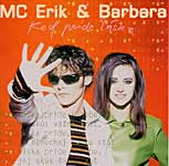 MC ERIK & BARBARA