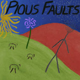 PIOUS FAULTS