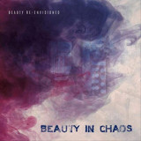 BEAUTY IN CHAOS