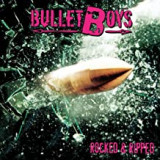 BULLET BOYS