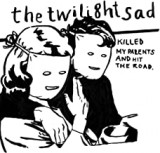 TWILIGHT SAD