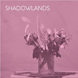 SHADOWLANDS