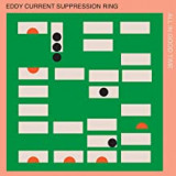 EDDY CURRENT SUPPRESSION