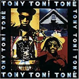 TONY TONI TONE