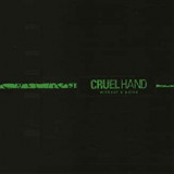 CRUEL HAND