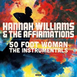 WILLIAMS HANNAH & THE AFFIRMATIONS