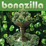 BONGZILLA