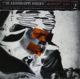 MISSISSIPPI SHEIKS