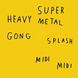 SUPER HEAVY METAL