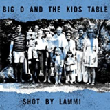 BIG D AND THE KIDS TABLE