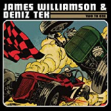 WILLIAMSON JAMES & DENIZ TEK