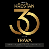 DRUHA TRAVA & R.KRESTAN