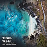 TRAIL WEST