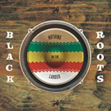 BLACK ROOTS