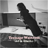 TEENAGE WAITRESS