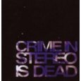 CRIME IN STEREO