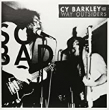 BARKLEY CY & THE WAY OUT