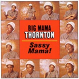 THORNTON BIG MAMA