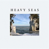 HEAVY SEAS