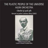 PLASTIC PEOPLE OF THE UNIVERSE