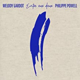 GARDOT MELODY & PHILIPPE POWELL