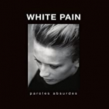 WHITE PAIN